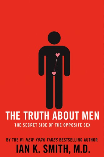 cover image The Truth About Men: The Secret Side of the Opposite Sex