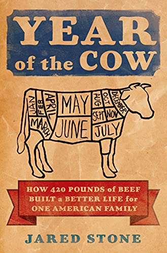 cover image Year of the Cow: How 420 Pounds of Beef Built a Better Life for One American Family