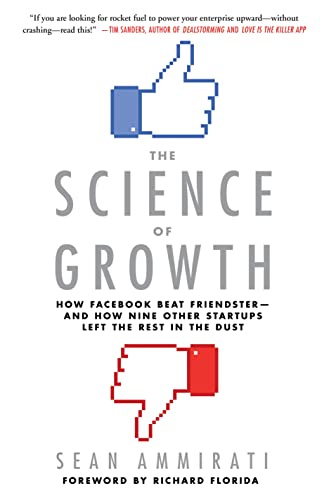 cover image The Science of Growth: How Facebook Beat Friendster—and How Nine Other Startups Left the Rest in the Dust