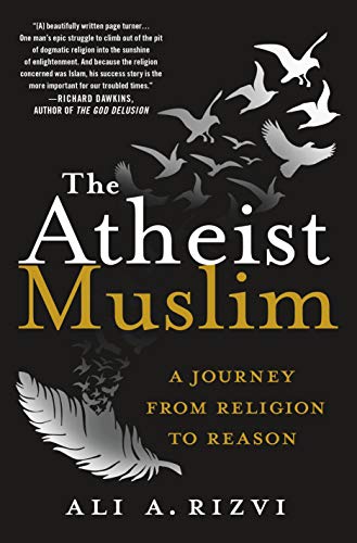 cover image The Atheist Muslim: A Journey from Religion to Reason