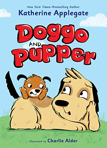 cover image Doggo and Pupper (Doggo and Pupper #1)