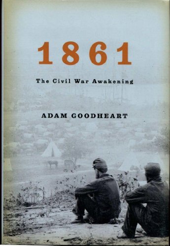 cover image 1861: The Civil War Awakening