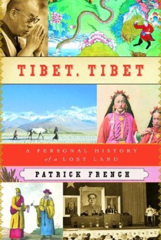 cover image TIBET, TIBET: A Personal History of a Lost Land