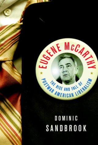 cover image EUGENE MCCARTHY: The Rise and Fall of Postwar American Liberalism