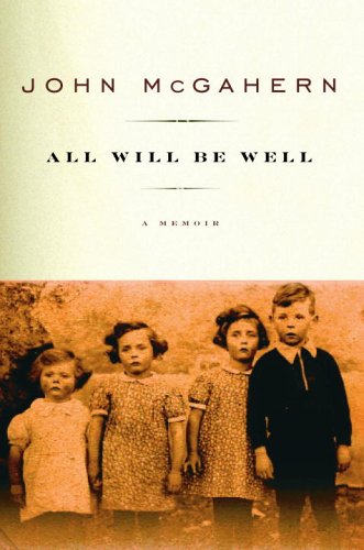 cover image All Will Be Well: A Memoir