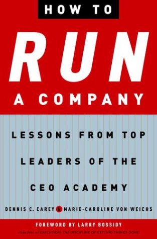 cover image How to Run a Company: Lessons from Top Leaders of the CEO Academy