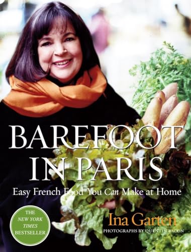 cover image BAREFOOT IN PARIS: Easy French Food You Can Make at Home