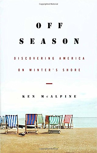 cover image OFF-SEASON: Discovering America on Winter's Shore