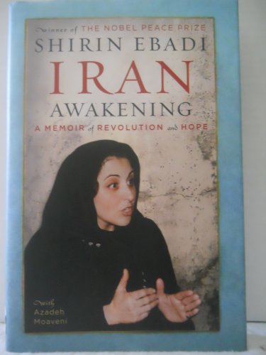 cover image Iran Awakening: A Memoir of Revolution and Hope