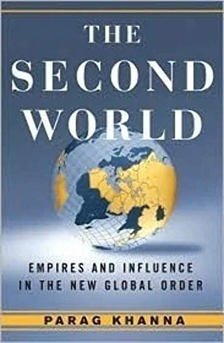 cover image The Second World: Empires and Influence in the New Global Order