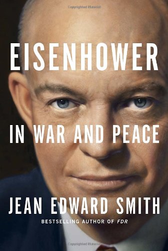 cover image Eisenhower in War and Peace