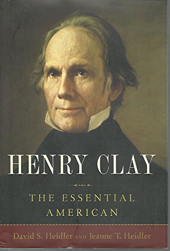 cover image Henry Clay: The Essential American