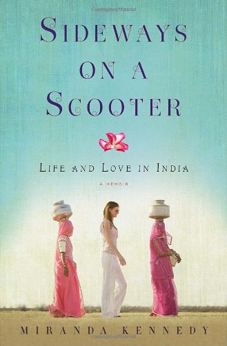 cover image Sideways on a Scooter: Life and Love in India