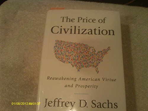cover image The Price of Civilization: Reawakening American Virtue and Prosperity 