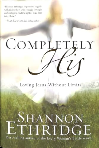 cover image Completely His: Loving Jesus Without Limits
