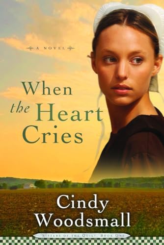 cover image When the Heart Cries