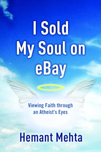 cover image I Sold My Soul on eBay: Viewing Faith Through an Atheist's Eyes