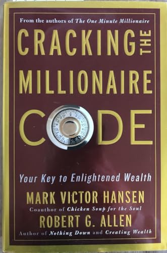 cover image CRACKING THE MILLIONAIRE CODE: Your Key to Enlightened Wealth