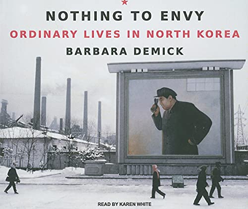 cover image Nothing to Envy: Ordinary Lives in North Korea
