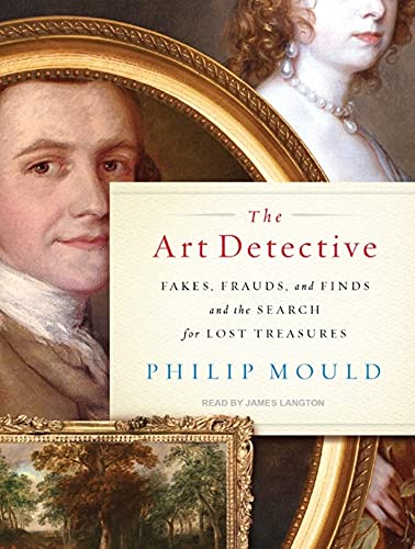 cover image The Art Detective: Fakes, Frauds and Finds and the Search for Lost Treasures