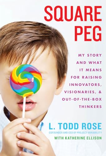 cover image Square Peg: 
My Story and What It Means for Raising Innovators, Visionaries, & Out-of-the-box Thinkers