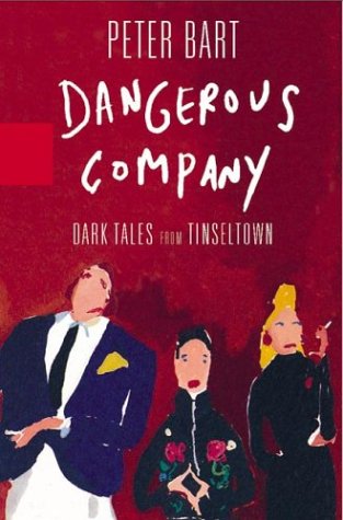 cover image DANGEROUS COMPANY: Dark Tales from Tinseltown