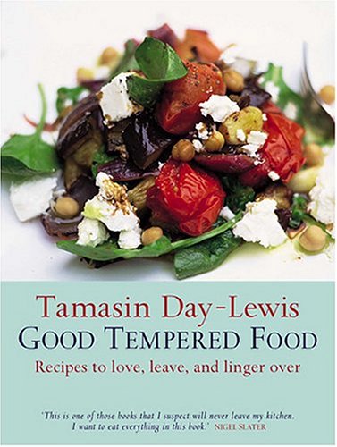 cover image GOOD TEMPERED FOOD: Recipes to Love, Leave and Linger Over