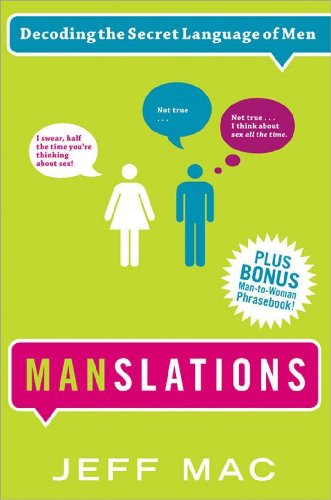 cover image Manslations: Decoding the Secret Language of Men