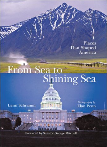 cover image From Sea to Shining Sea: Places That Shaped America