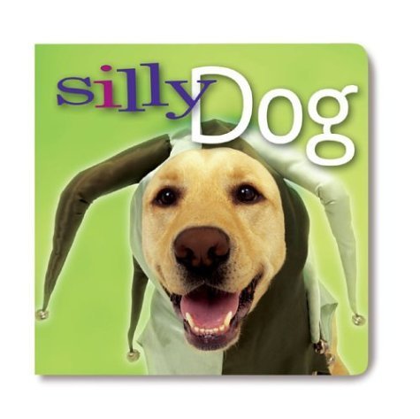 cover image Silly Dog