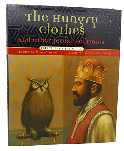 cover image The Hungry Clothes: And Other Jewish Folktales
