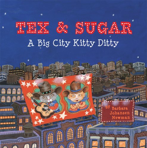 cover image Tex & Sugar: A Big City Kitty Ditty