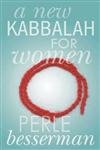 cover image A NEW KABBALAH FOR WOMEN