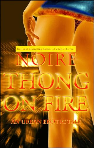 cover image Thong on Fire: An Urban Erotic Tale