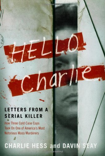 cover image Hello, Charlie: Letters from a Serial Killer