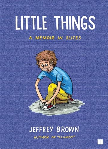 cover image Little Things: A Memoir in Slices