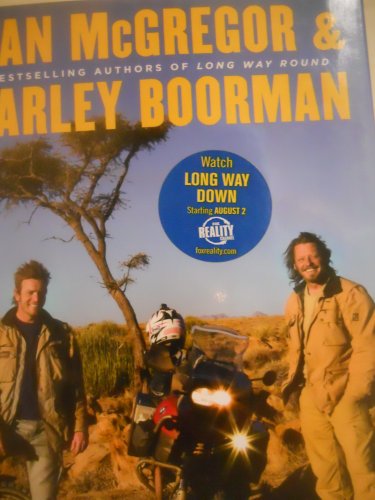 cover image Long Way Down: An Epic Journey by Motorcycle from Scotland to South Africa