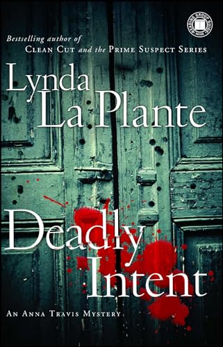 cover image Deadly Intent: An Anna Travis Mystery