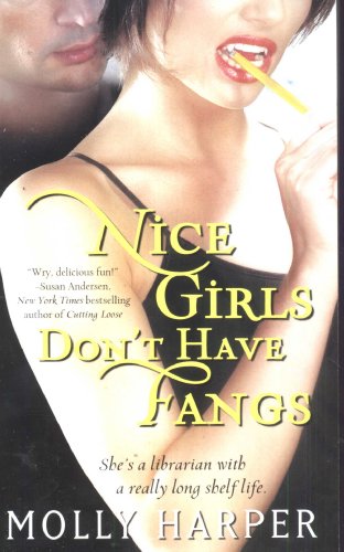 cover image Nice Girls Don't Have Fangs