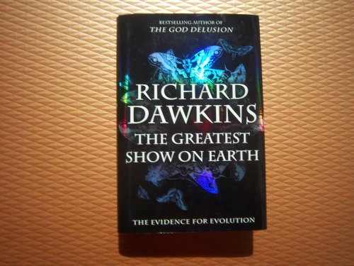 cover image The Greatest Show on Earth: The Evidence for Evolution