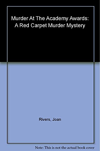 cover image Murder at the Academy Awards: A Red Carpet Murder Mystery