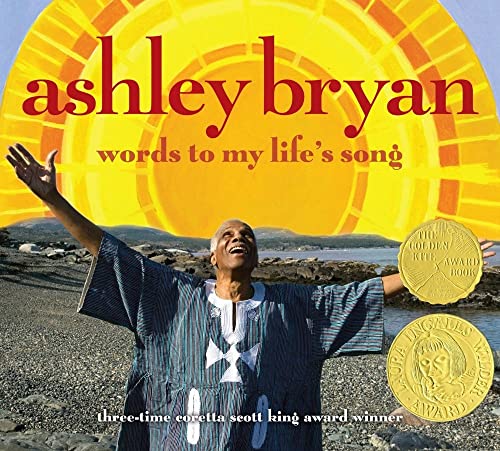 cover image Ashley Bryan: Words to My Life's Song