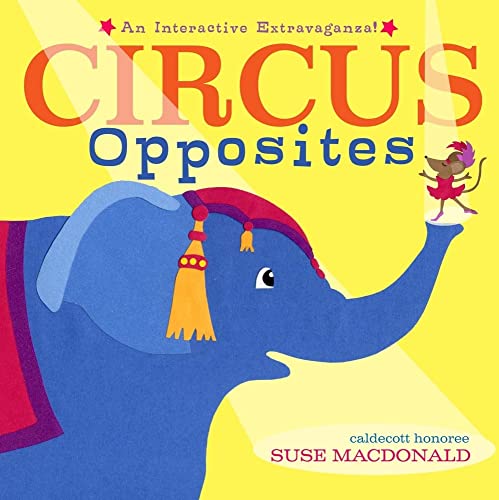 cover image Circus Opposites: An Interactive Extravaganza!