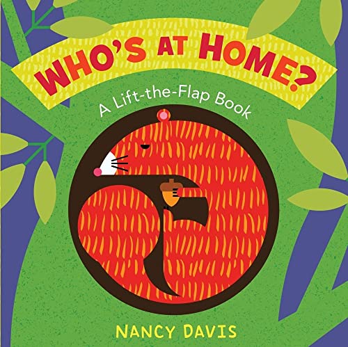 cover image Who's At Home?: A Lift-the-Flap Book 