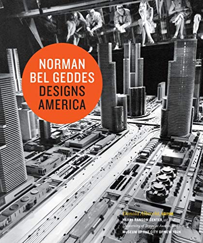 cover image Norman Bel Geddes Designs America