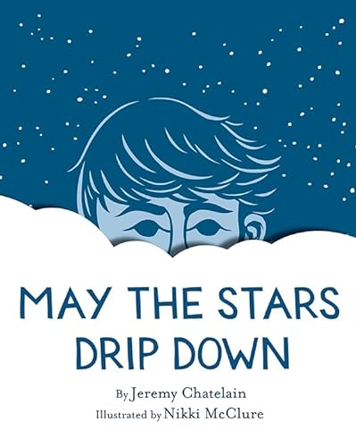 cover image May the Stars Drip Down