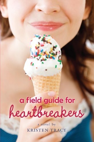 cover image A Field Guide for Heartbreakers