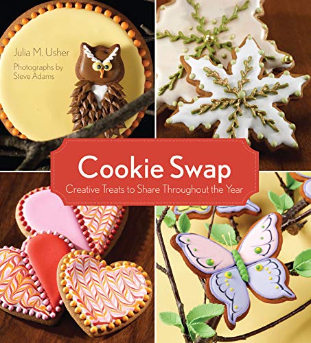 cover image Cookie Swap: Creative Treats to Share Throughout the Year