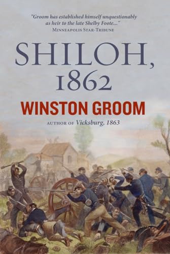 cover image Shiloh, 1862: The First Great and Terrible Battle of the Civil War