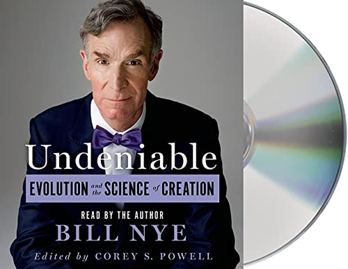 cover image Undeniable: Evolution and the Science of Creation